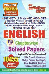 English Chapterwise Solved Papers (Tgt,Pgt,Lt Grade,Gic,Gdc,Diet,Assistant Prof.,Kvs,Nvs,Rpsc School /College Lecturer,Nta/Ugc -Net/Jrf,Set,Polytchnic Lecturer,Army Welfare(Awes))