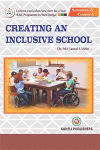 Creating In Inclusive School (English Version) - B.Ed - Fourth Semester
