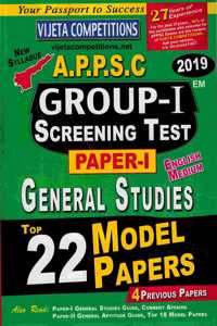 Appsc Group - I Paper - I General Studies Screening Test Top 22 Model Papers