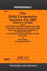 Delhi Co-Operative Societies Act, 2003 Alongwith Rules