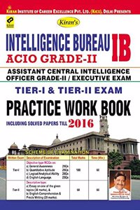 Intelligence Bureau Acio Grade-Ii/Executive Exam Tier-I & Tier-Ii Pwb - 1991
