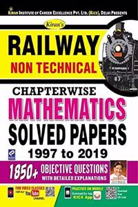 Kiran Railway Non Technical Mathematics Chapterwise Solved Papers 1997 To 2019 Till Date English (2832)