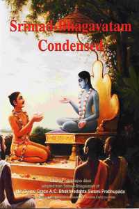 Srimad-Bhagavatam Condensed (English)