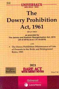 Dowry Prohibition Act, 1961- Bare Act With Short Notes [2021 Edn.]