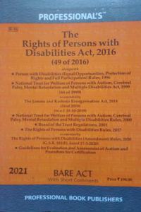 Rights Of Persons With Disabilities Act, 2016 Alongwith Rules Amended In 2020 And National Trust For Welfare Of Persons With Autism, Cerebal Palsy, Mental Retardation With Multiple Disabilities Act & Guidelines