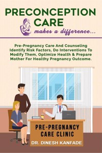 Preconception Care Makes A Difference...