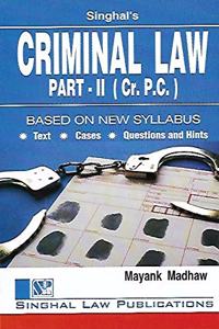 Singhal'S Criminal Law Part-Ii