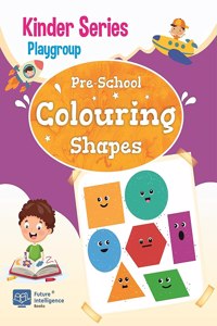 Shapes Colouring Books For Kids / Playgroup Colouring Book (24 Pages)