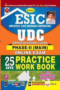 Kiran'S Esic Udc Phase-Ii (Main) Online Exam Practice Work Book