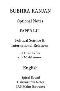 Paper I Plus II Subhra Ranjan PSIR optional Class Notes With 17 Tests And Model Answers