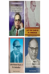 Sets Of 4 Books: Last Few Years Of Dr. Ambedkar + Dr. Ambedkar Important Messages, Sayings, Wit And Wisdom + Little Known Facets Of Dr. Ambedkar + Reminiscences And Remembrance Of Dr. Ambedkar