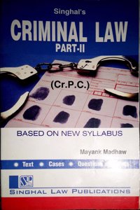 Singhal Law Publications Criminal Law Part 2 [Paperback] Singhal Law Publication