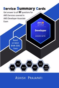 Aws Certified Developer - Associate: Service Summary Cards