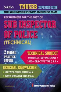 Tnusrb Tamil Nadu Uniformed Services Recruitment Board Exam Superior Guide In English For The Post Of Sub Inspector Of Police (Technical) - Technical Subject (Unitwise Study Materials, 3000+ Objective Type Q & A) - General Knowledge (Unitwise Knowl