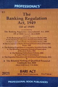 Banking Regulation Act, 1949 Alongwith Allied Rules As Amended By Banking Regulation (Amendment) Act, 2020 With Rules, Schemes, Code Of Bank Commitment And Bilateral Netting Of Qualified Financial Contracts Act, 2020