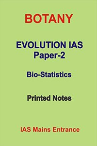 Botany optional Notes on Biostatistics For IAS Mains by Evolution Coaching