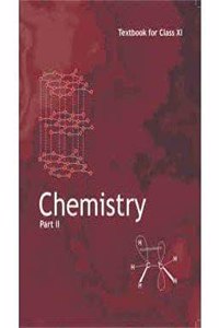 Ncert Chemistry Part Ii (English Medium ) For Class 11 - Latest Edition As Per Ncert/Cbse With Binding Book