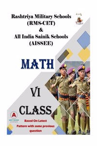 Rashtriya Military Schools (Rms-Cet) &Amp; All India Sainik Schools (Aissee) Math For Class 6Th