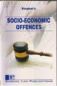 Singhal'S Socio- Economic Offences By Keerty Dabas Reprint Edition 2021 [Paperback] Keerty Dabas