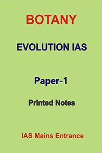 Botany optional Paper-1 Printed Notes by Evolution for IAS Mains