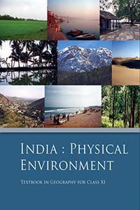India Physical Environment - Textbook In Geography For Class - 11Th