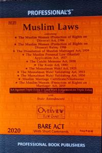 Muslim Laws Containing 10 Acts Including Muslim Personal Law (Shariat) Application Act, 1937 And Muslim Women (Protection Of Rights On Marriage)Act, 2019 With Landmark Judgement On Triple Talaq [Paperback] Professional'S