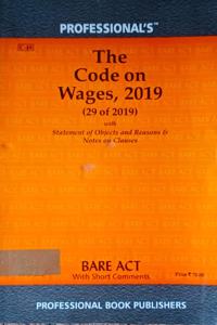 Code On Wages Act,2019 [Paperback] Professional'S
