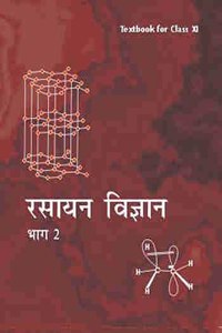 Ncert Rasayan Vigyan Bhag Ii (Chemistry) For Class 11 - Latest Edition As Per Ncert/Cbse
