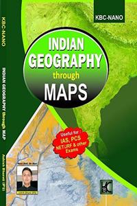Indian Geography Through Maps - Ashish Bharti - Kbc Nano