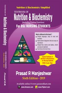 Nutrition & Biochemistry Simplified Sixth Edition 2019 - Textbook Of Nutrition And Biochemistry For Bsc Nursing Students