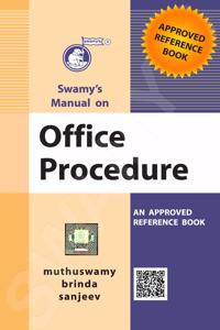 Swamy?s Manual on Office Procedure (with Notes and Instructions)