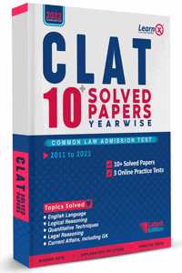 Clat Solved Papers [Year-Wise] With 3 Online Practice Tests