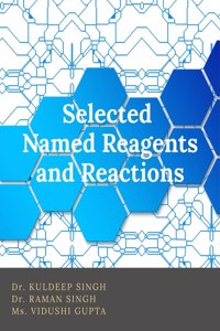 Selected Named Reagents And Reactions