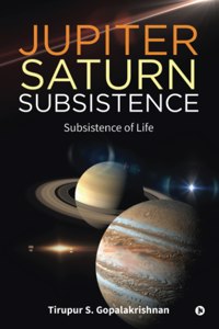 Jupiter Saturn Subsistence