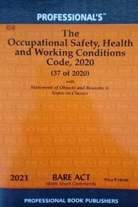 Occupational Safety, Health And Working Conditions Code, 2020 Labour Laws [Paperback] Professionals
