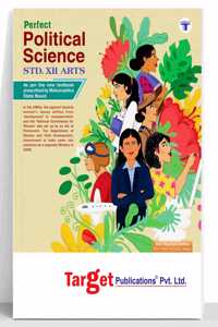 Std 12 Political Science Book | Syjc Arts Guide | Perfect Notes | Hsc Maharashtra State Board | Based On The Std 12Th New Syllabus [Paperback] Content Team At Target Publications