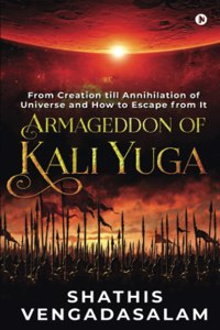 Armageddon Of Kali Yuga