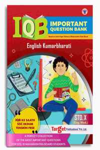 Std 10 English Kumarbharati Important Question Bank (Iqb) Book | English Medium | Most Likely Question Bank With Solutions | Ssc Maharashtra State Board [Paperback] Content Team At Target Publications