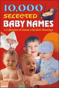 10,000 Selected Baby Names