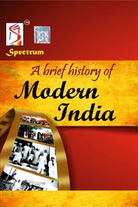 Rajiv Ahir A Brief History Of Modern India (Spectrum )