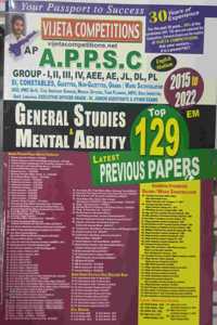 APPSC General Studies and Mental Ability Top 129 Previous Papers ( 2015 to 2022 ) [ ENGLISH MEDIUM ]
