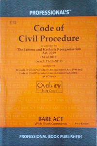 Code Of Civil Procedure With Overview Flowchart Latest Amendments - Cpc Bare Act 2021 Edition