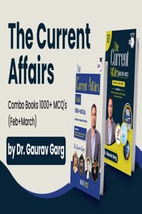 The Current Affairs Combo Books 1000+ Mcq'S (Feb+March) By Dr. Gaurav Garg