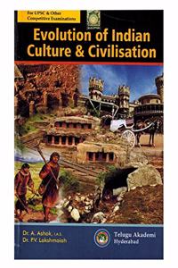 Evolution Of Indian Culture And Civilisation