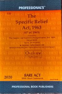 Specific Relief Act, 1963 With Overview Flowchart And Model Specimen Form Of Specific Performance [Paperback] Professional'S