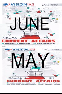 Vision Ias Current Affairs May+June 2022