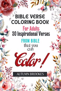 Bible Verse Coloring Book For Adults: 30 Inspirational Verses From Bible You Can Color
