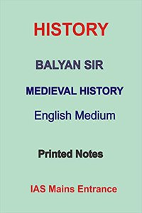 Balyan Sir Medieval History Printed Notes For IAS Mains in English Medium