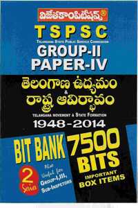 Tspsc Group-Ii Paper-Iv Telangana Movement & State Formation Bit Bank 7500 Bits