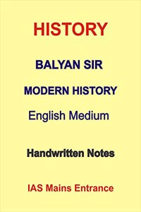 Modern History Handwritten Notes For IAS Mains by Balyan Sir Classes